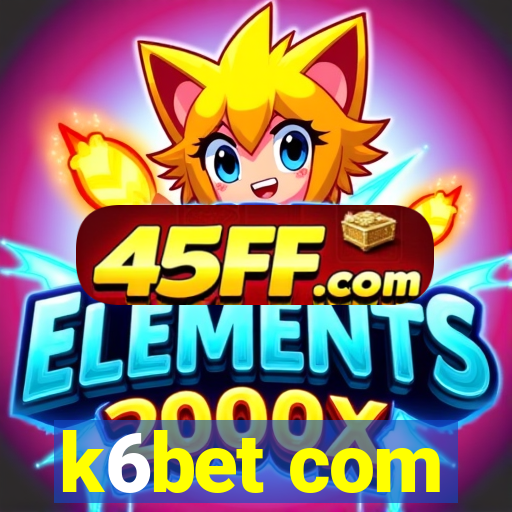 k6bet com